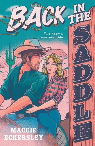 Cover of Back in the Saddle by Maggie Eckersley. This image may be subject to copyright and is included here as fair use for discussing the book and an event related to the book.